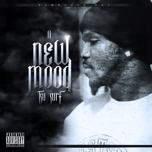 A New Mood (Explicit)