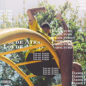 Los De Atrás (Explicit)