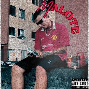 Malote (Explicit)