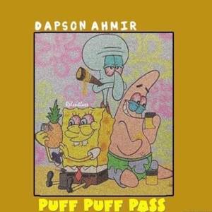 Puff Puff Pass (Explicit)