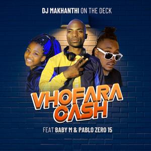 Vhofara cash (feat. Baby m & pablo zero 15)