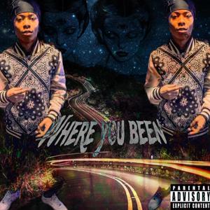 Where You Been (Explicit)