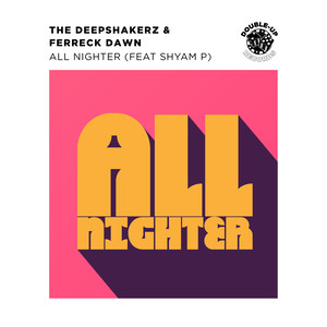 All Nighter (feat. Shyam P)