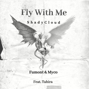 Fly With Me