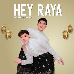 Hey Raya