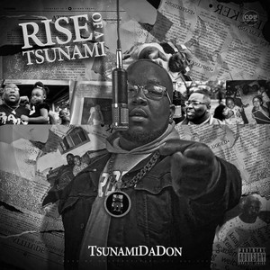 Rise of a Tsunami (Explicit)