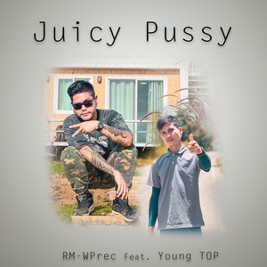 Juicy ***** (Explicit)