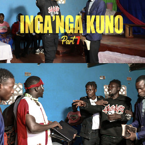 Inga'nga Kuno (Part 7)