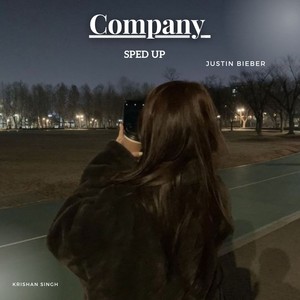 Company (Sped-Up)