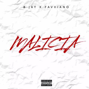 Malicia (feat. Favviano) (Explicit)