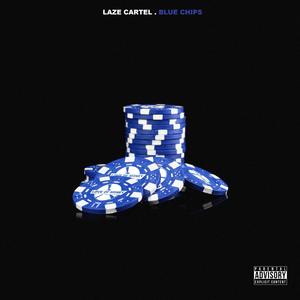 Blue Chips (Explicit)