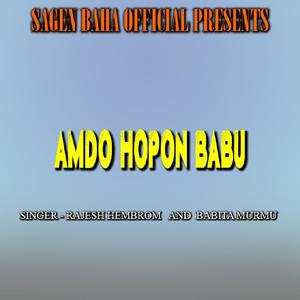 Amdo Hopon Babu ( Santali Song )