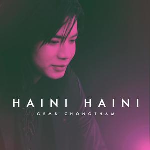 Haini Haini(feat. Jack RK)