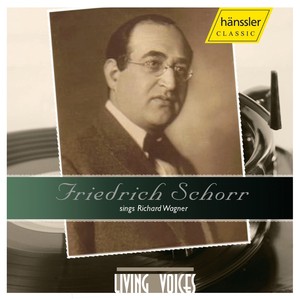 SCHORR, Friedrich: Opera Excerpts by Wagner