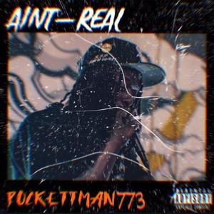 Aint- Real (Explicit)