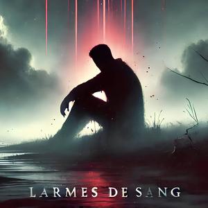 Larmes de sang (Explicit)