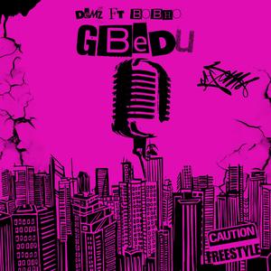 Gbedu (feat. SAINT BOBHO)