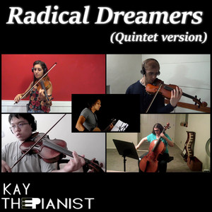 Radical Dreamers (Quintet Version)