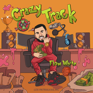 Crazy Track (Explicit)