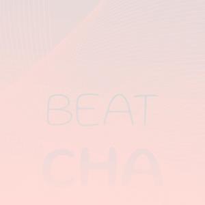 Beat Cha