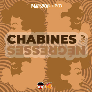 Chabines ou negresses (Explicit)