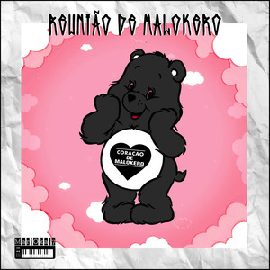 Coração de Malokero (Explicit)