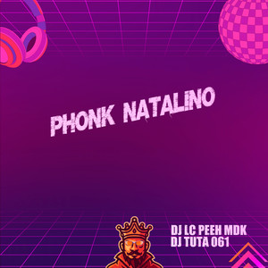 PHONK NATALINO (Explicit)