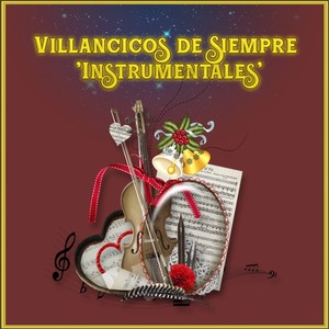 Villancicos de Siempre 'Instrumentales'