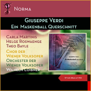 Giuseppe Verdi: Ein Maskenball Querschnitt (10" Inch Album of 1955)
