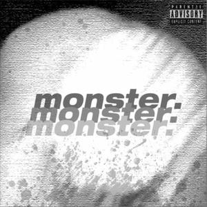 Monster! (Explicit)