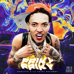 Friky Friky (Explicit)