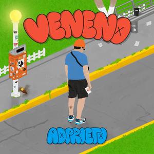 Veneno (Explicit)