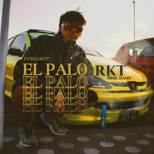 EL PALO RKT (feat. DAMY)