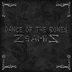 Dance of the Bones (Explicit)