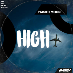 High (Original Mix)