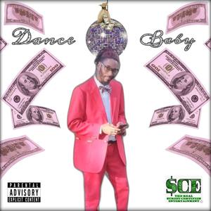 Dance Baby (Explicit)