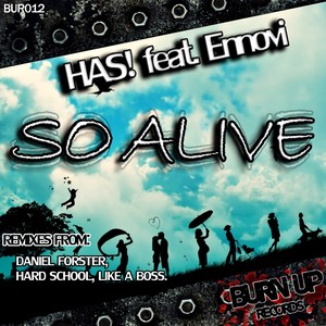 So Alive (Like A Boss Remix)