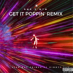 Get It Poppin (Remix|Explicit)
