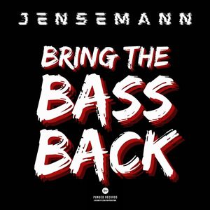 Bring the Bass Back