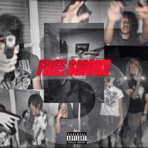 Free Smoke (feat. MIR mAc & ChiChiKyre) (Explicit)