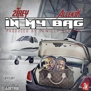 In My Bag (Explicit)