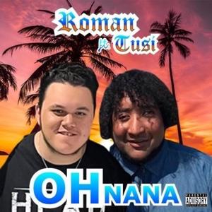 Oh Na Na (feat. Tusi) [Explicit]