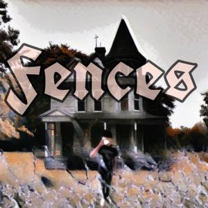 FENCES