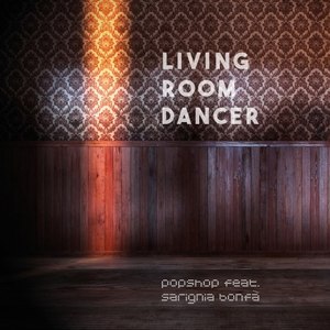 Living Room Dancer (Club Mix)