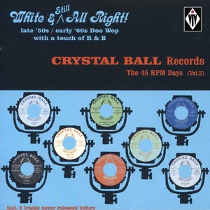 Crystal Ball Records - The 45 RPM Days, Vol. 2