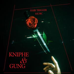 KNIPHE & GUNG (feat. BJordan) (Explicit)