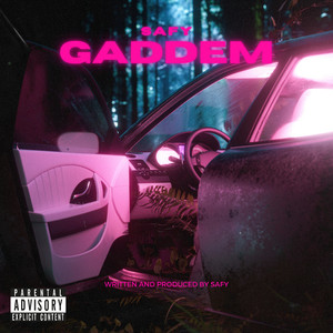 Gaddem (Explicit)