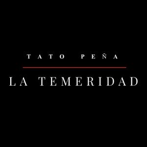 LA TEMERIDAD (Special Version)