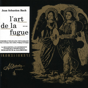 JS Bach, The Art of Fugue, L'Art de la fugue, BWV 1080