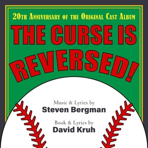 The Curse Is Reversed! (20th Anniversary of the Original Cast Album)